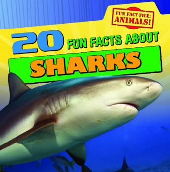 Library Binding 20 Fun Facts about Sharks Book