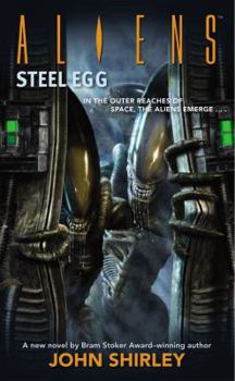 Aliens: Steel Egg - Book  of the Aliens (Dark Horse Books)