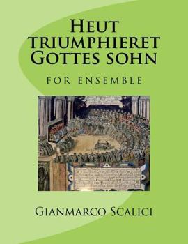 Paperback Heut triumphieret Gottes sohn: for ensemble Book