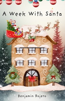 Paperback A Week With Santa Book
