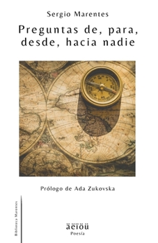 Paperback Preguntas de, para, desde, hacia nadie [Spanish] Book
