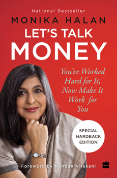 Hardcover Let's Talk Money: You've Worked Hard for It Now Make It Work for You Book