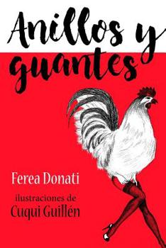 Paperback Anillos y Guantes [Spanish] Book