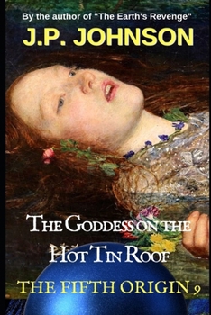 Paperback The Goddess on the Hot Tin Roof Book