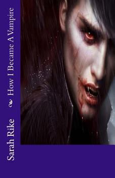Paperback How I Became A Vampire Book