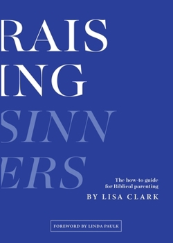 Paperback Raising Sinners Book