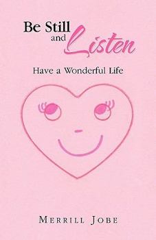 Paperback Be Still and Listen Book