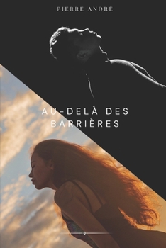 Paperback Au-delà des Barrières [French] Book