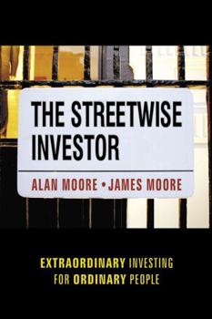 Paperback The Streetwise Investor: Extraordinary Investing for Ordinary People Book