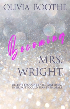Becoming Mrs. Wright