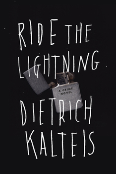 Hardcover Ride the Lightning: A Crime Novel Book