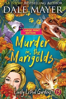 Paperback Murder in the Marigolds [Large Print] Book