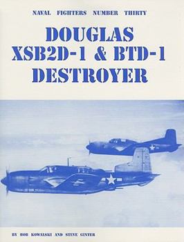 Paperback Douglas XSB2D-1 & BTD-1 Destroyer Book