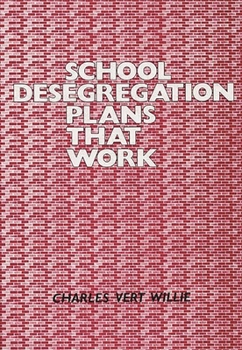 Hardcover School Desegregation Plans That Work Book