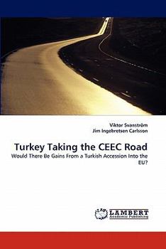 Paperback Turkey Taking the Ceec Road Book