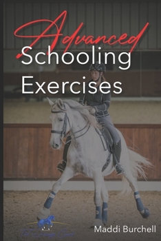 Paperback The Dressage Coach - Advanced Schooling Exercises Book