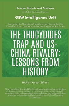 Paperback The Thucydides Trap And US-China Rivalry: Lessons From History Book