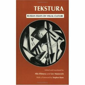 Paperback Tekstura: Russian Essays on Visual Culture Book
