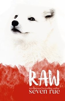 Paperback Raw and White Fox - Special Edition (Paperback) Book