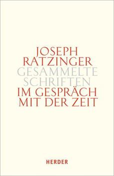 Hardcover Im Gesprach Mit Der Zeit [German] Book