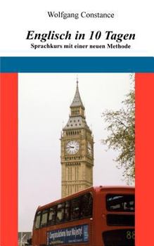 Paperback Englisch in 10 Tagen: Sprachkurs mit einer neuen Methode [German] Book
