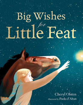 Hardcover Big Wishes for Little Feat Book