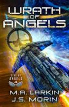 Wrath of Angels - Book #4 of the Sins of Angels