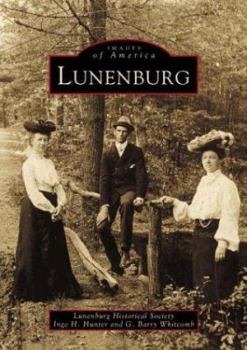 Lunenburg - Book  of the Images of America: Massachusetts