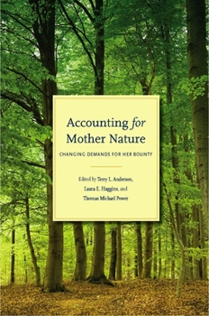 Hardcover Accounting for Mother Nature: Changing Demands for Her Bounty Book