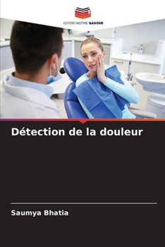 Paperback Détection de la douleur [French] Book