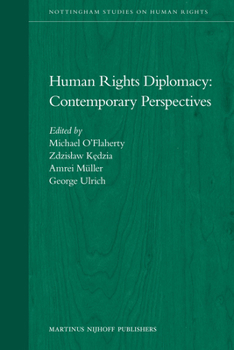 Hardcover Human Rights Diplomacy: Contemporary Perspectives Book