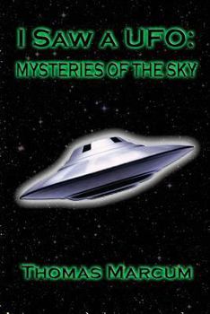 Paperback I saw a UFO: Mysteries of the sky Book