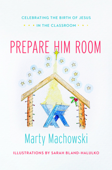 Hardcover Prepare Him Room: Celebrating the Birth of Jesus Family Devotional Book