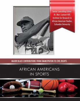 African Americans in Sports - Book  of the Major Black Contributions from Emancipation to Civil Rights