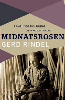 Paperback Midnatsrosen [Danish] Book