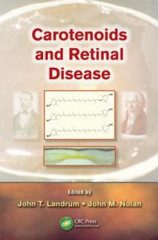 Hardcover Carotenoids and Retinal Disease Book