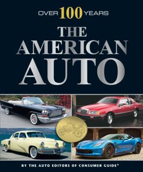 Hardcover Over 100 Years: The American Auto Book