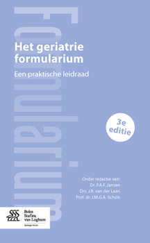 Paperback Het Geriatrie Formularium: Een Praktische Leidraad [Dutch] Book