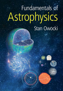 Paperback Fundamentals of Astrophysics Book