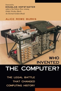 Hardcover Who Invented the Computer?: The Legal Battle That Changed Computing History Book