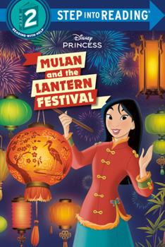 Paperback Mulan and the Lantern Festival (Disney Princess) Book