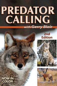 Paperback Predator Calling with Gerry Blair Book