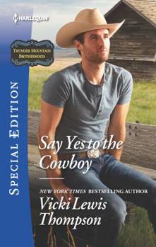 Mass Market Paperback Say Yes to the Cowboy Book