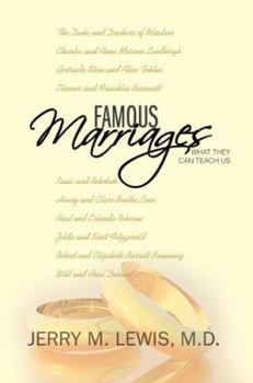 Paperback Famous Marriages: What They Can Teach Us Book