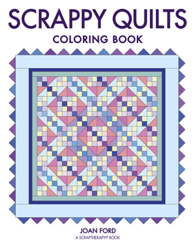 Paperback Scrappy Quilts Coloring Book
