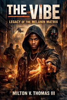 The Vibe: Legacy of the Melanin Matrix