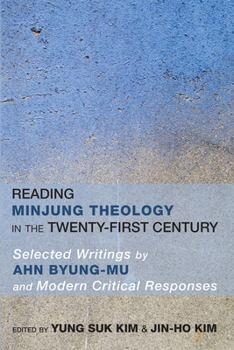 Paperback Reading Minjung Theology in the Twenty-First Century Book
