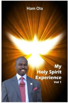 Paperback My Holy Spirit Experience Vol 1 Book