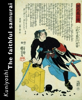 Paperback Kuniyoshi. the Faithful Samurai Book