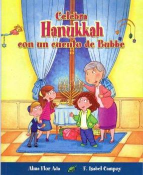 Paperback Celebra Hanukkah Con Un Cuento de Bubbe [Spanish] Book